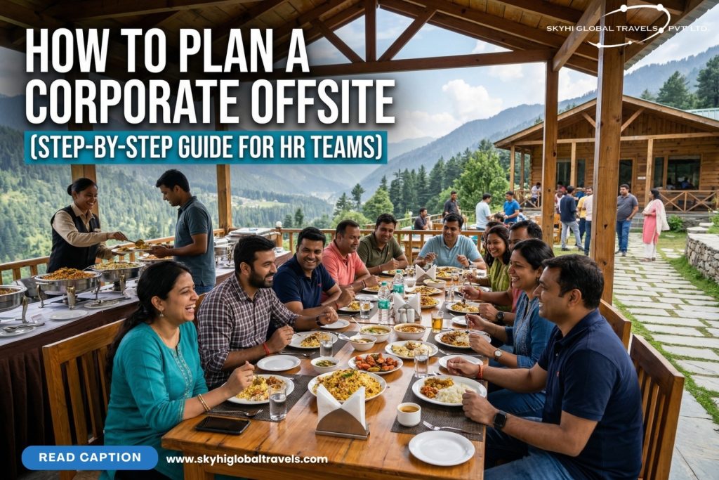 How to Plan a Corporate Offsite (Step-by-Step Guide for HR Teams)